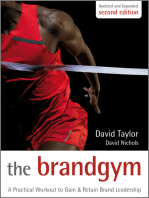 The Brand Gym: A Practical Workout to Gain and Retain Brand Leadership