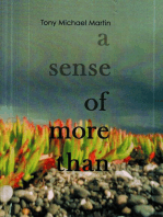 A Sense of More Than