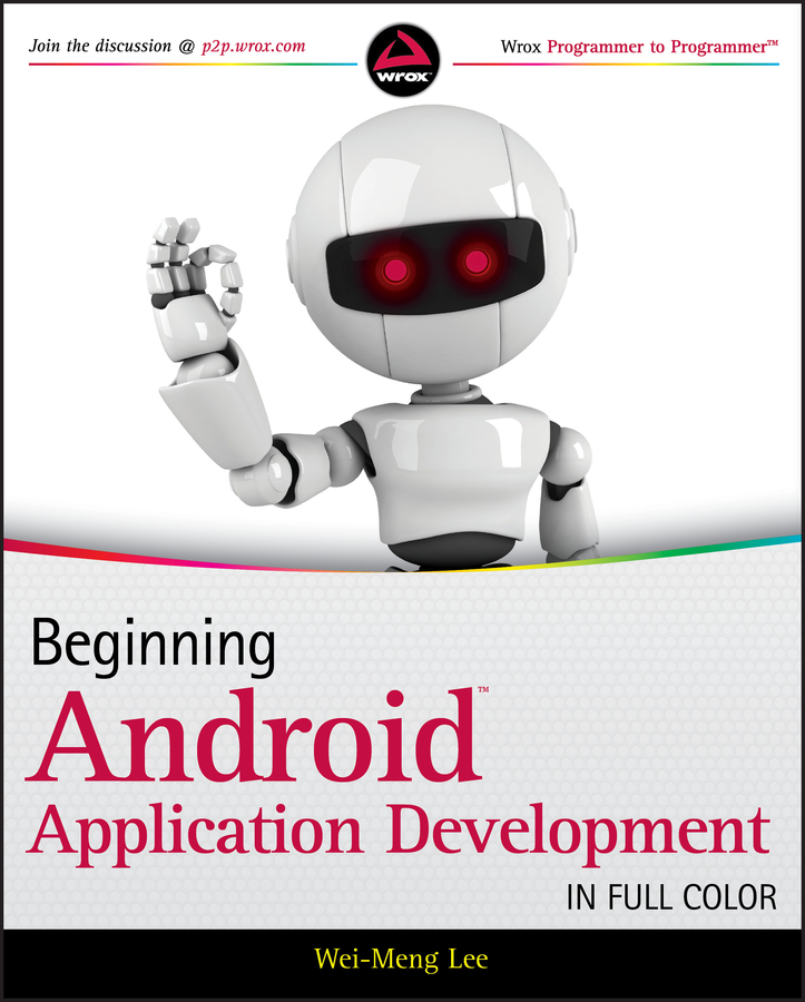 Beginning Android Application Development by Wei-Meng Lee (Ebook ...