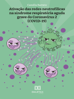 Ativação das redes neutrofílicas na síndrome respiratória aguda grave do Coronavírus 2 (COVID-19)