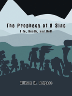 The Prophecy of 9 Sins: Life, Death, and Hell