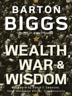 Wealth, War and Wisdom