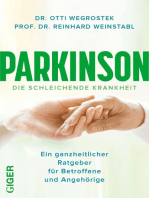 Parkinson: Ein ganzheitlicher Ratgeber für Betroffene und Angehörige