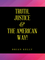 Truth, Justice & the American Way!