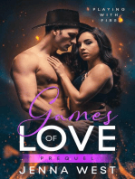Games of Love Prequel: Playing with Fire, #1