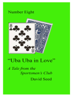 "Uba Uba in Love": A Tale from the Sportsmen's Club