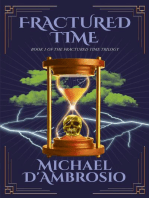 Fractured Time: Book 1 of the Fractured Time Trilogy