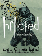 Inflicted: Explorative Tales of What Breaks and Binds Us