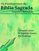 Os Fundamentos Da Bíblia Sagrada - Volume V