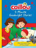 Caillou 5-Minute Goodnight Stories