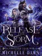 Release the Storm: Thousand Year War, #4