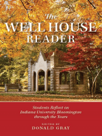 The Well House Reader: Students Reflect on Indiana University Bloomington through the Years.