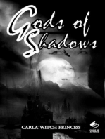 Gods Of Shadows