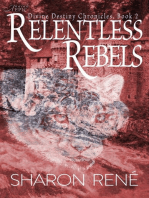 Relentless Rebels