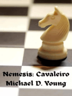 Nemesis: Cavaleiro: Busca do Xadrez, #2