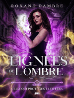 Lignées de l'ombre (tome 1) - Ceux qui protègent les fées: Lignées de l'ombre, #1