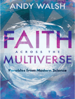 Faith across the Multiverse: Parables from Modern Science