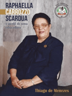 Raphaela Carrozzo Scardua, Perfil De Uma Educadora