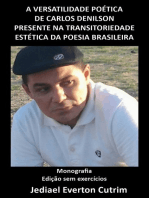 A Versatilidade Poética De Carlos Denilson Presente Na Transitoriedade Estética Da Poesia Brasileira