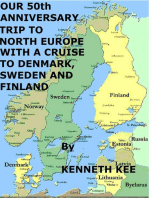 Our 50th Anniversary Trip to North Europe with a Cruise to Denmark, Sweden and Finland