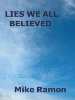 Lies We All Believed