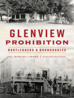 Glenview Prohibition: Bootleggers & Boondoggles