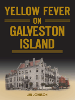 Yellow Fever on Galveston Island