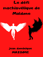 Le défi machiavélique de MALDONE