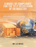 A Model of Compliance for the Self-Regulation of an Industry: The Case of a New International Food-Packaging Hygiene Model