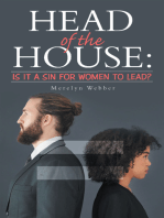 Head of the House:: Is It a Sin for Women to Lead?