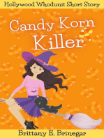 Candy Korn Killer: Hollywood Whodunit Short Stories, #4