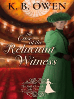 The Case of the Reluctant Witness