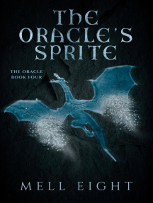 The Oracle's Sprite: The Oracle, #4