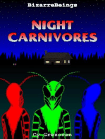 Night Carnivores: BizarreBeings, #2