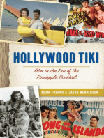 Hollywood Tiki: Film in the Era of the Pineapple Cocktail