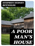 A Poor Man's House