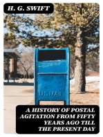 A history of postal agitation from fifty years ago till the present day
