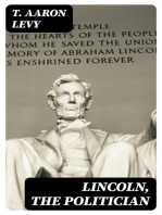 Lincoln, the Politician