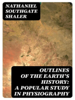 Outlines of the Earth's History: A Popular Study in Physiography