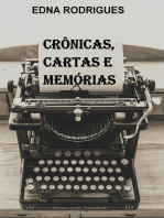 Crônicas, Cartas E Memórias