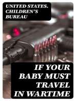 If Your Baby Must Travel in Wartime