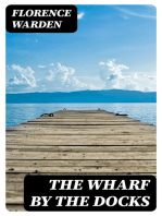 The Wharf by the Docks