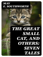 The Great Small Cat, and Others: Seven Tales