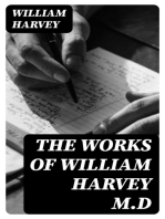 The Works of William Harvey M.D: Translated from the Latin with a life of the author