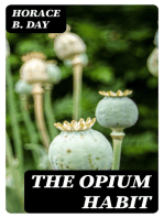 The Opium Habit