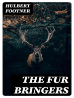 The Fur Bringers: A Story of the Canadian Northwest