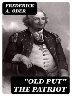 "Old Put" The Patriot