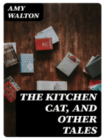 The Kitchen Cat, and other Tales
