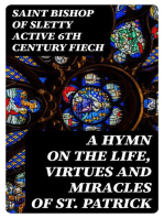 A Hymn on the Life, Virtues and Miracles of St. Patrick