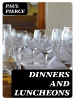 Dinners and Luncheons: Novel Suggestions for Social Occasions
